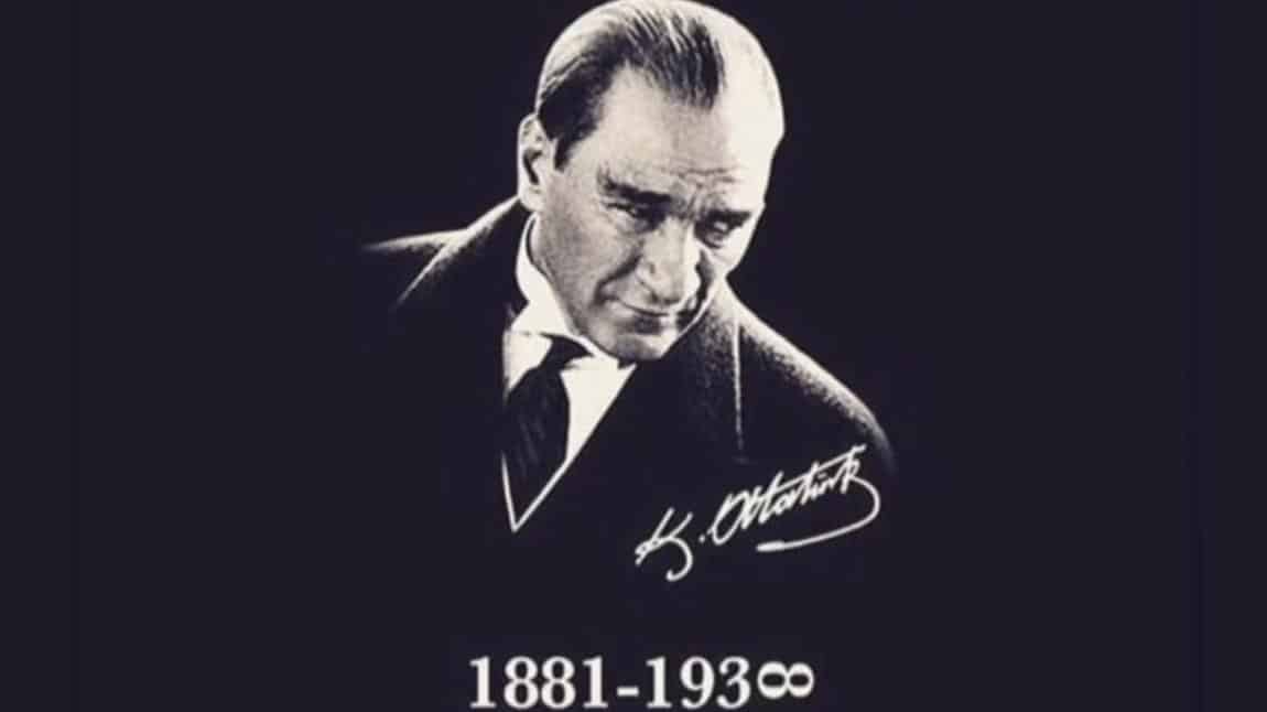 Okulumuzda 10 Kasım Atatürk'ü Anma Töreni Düzenlendi...
